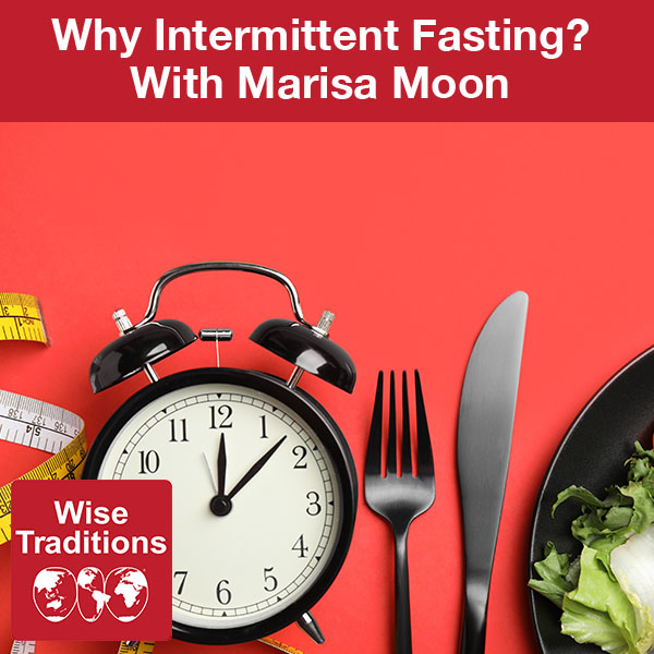 Why Intermittent Fasting?