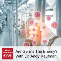 Are Germs The Enemy?