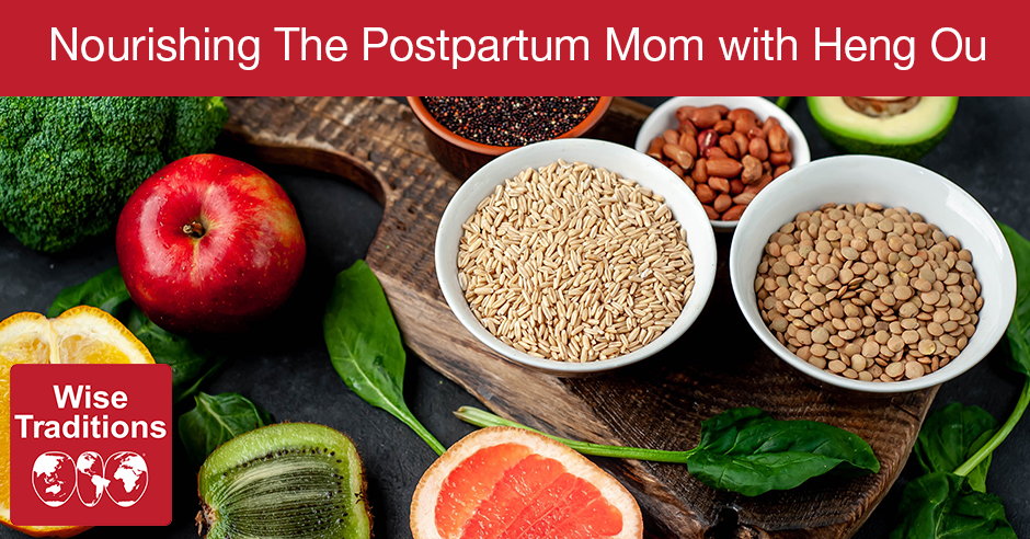 Nourishing the Postpartum Mom