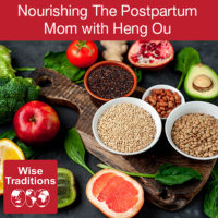 Nourishing the Postpartum Mom