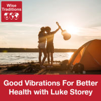Good Vibrations For Better Health