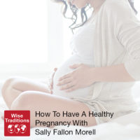 How To Have A Healthy Pregnancy
