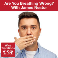 Are You Breathing Wrong?
