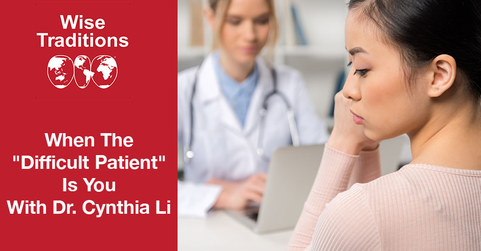 When The “Difficult Patient” Is You