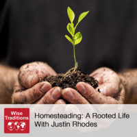 Homesteading: A Rooted Life
