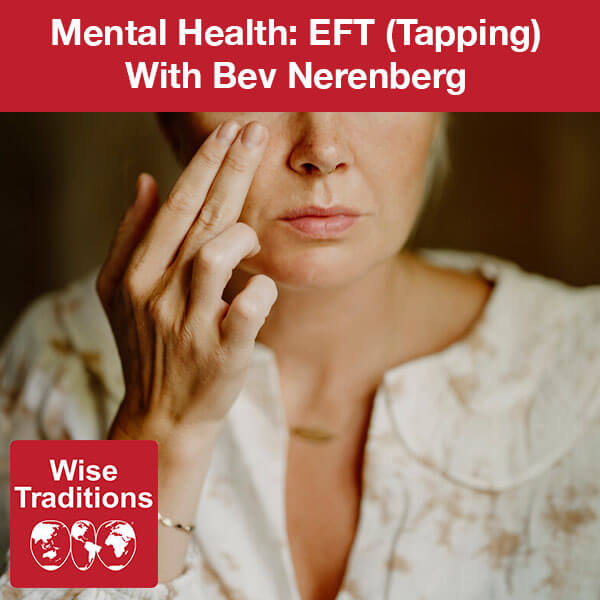 Mental Health: EFT (Tapping)