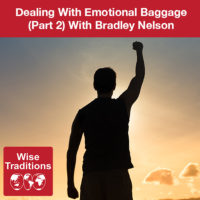 Dealing With Emotional Baggage (Part 2)