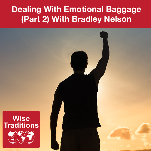 Dealing With Emotional Baggage (Part 2)