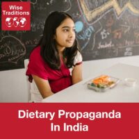Dietary Propaganda In India