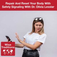 Repair And Reset Your Body With Safety Signaling