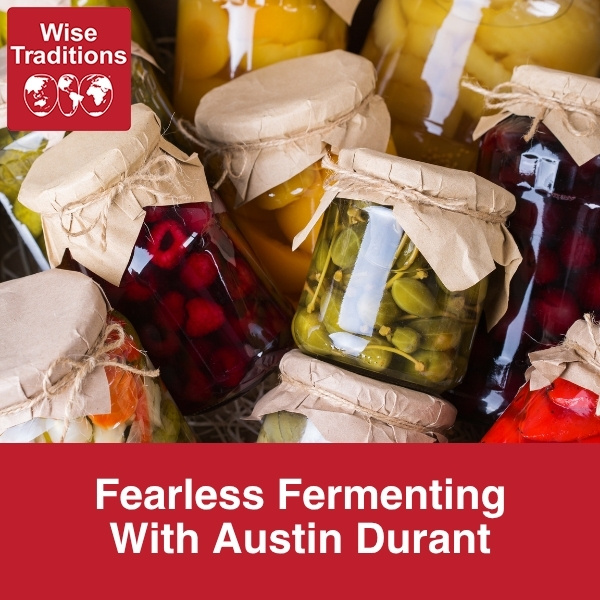 Fearless Fermenting With Austin Durant